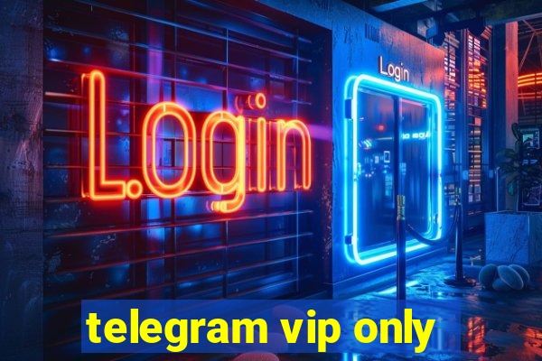 telegram vip only